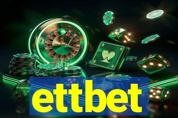 ettbet