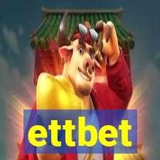 ettbet