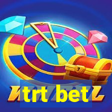 trt bet