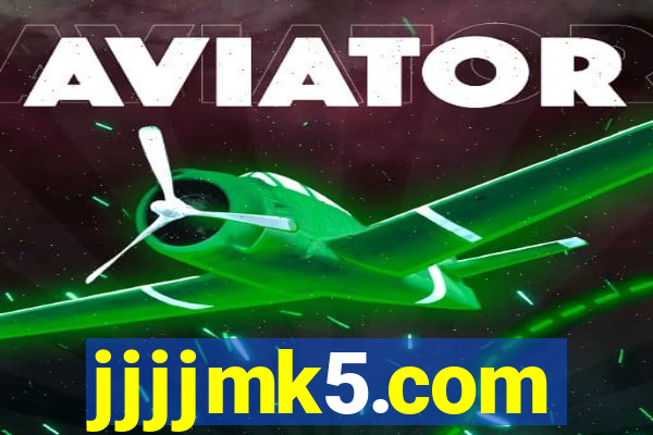 jjjjmk5.com