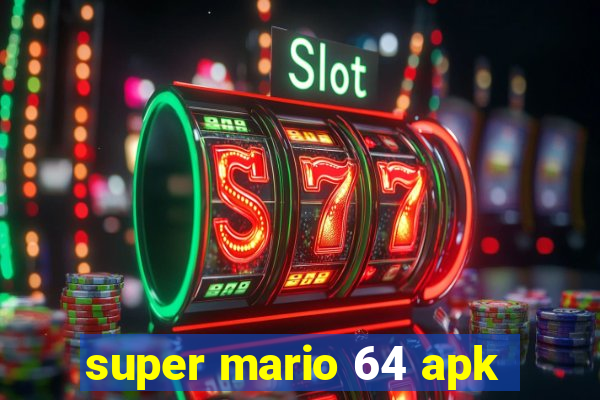 super mario 64 apk