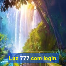 Luz 777 com login