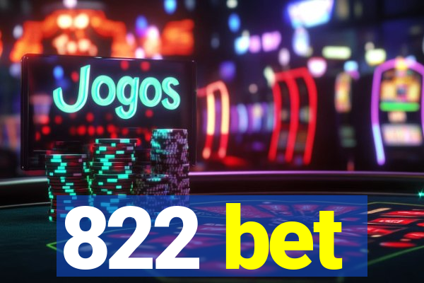 822 bet