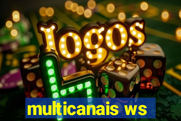 multicanais ws