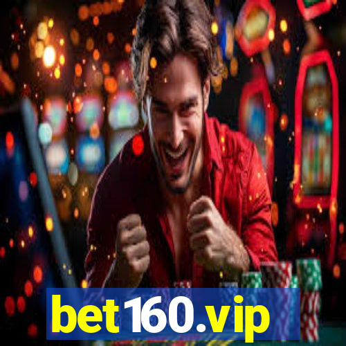 bet160.vip