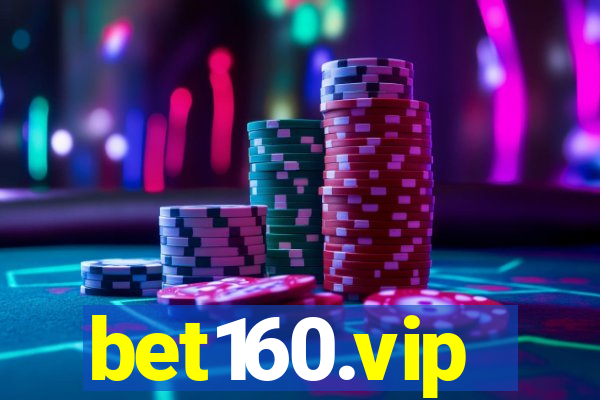 bet160.vip