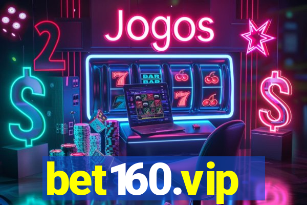 bet160.vip