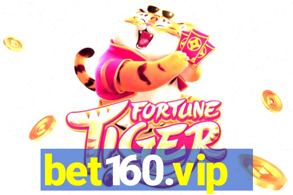 bet160.vip