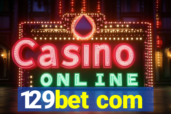 129bet com
