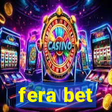 fera bet
