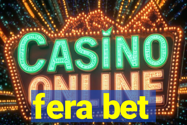 fera bet