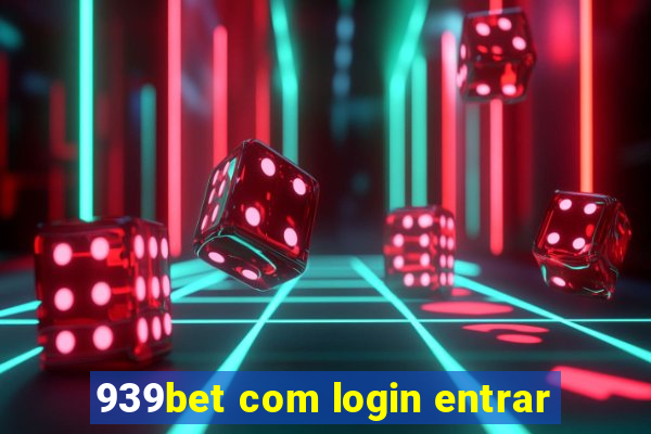 939bet com login entrar