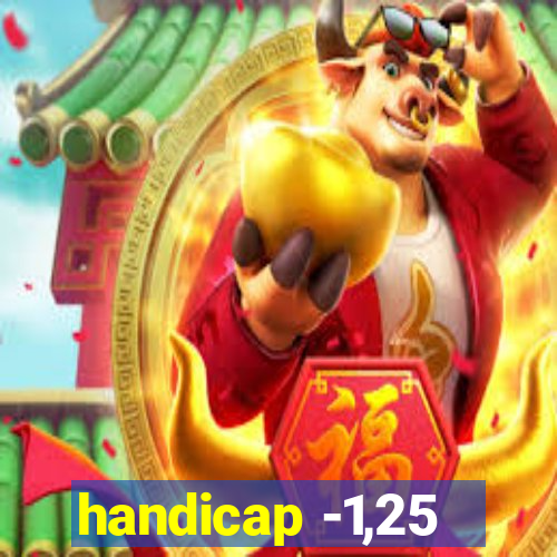 handicap -1,25