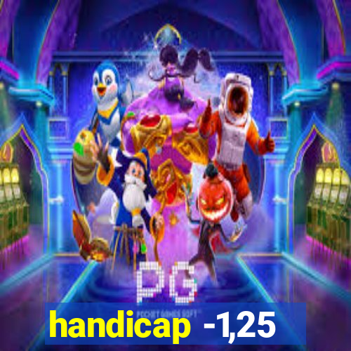 handicap -1,25