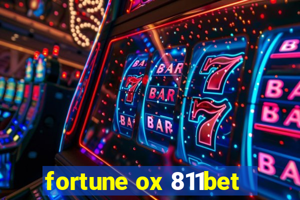fortune ox 811bet