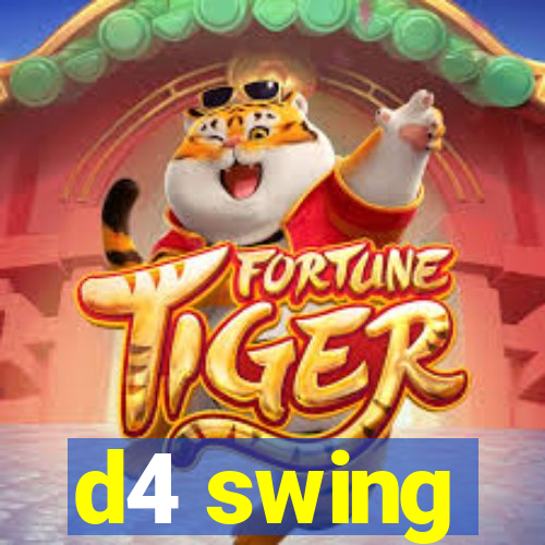 d4 swing