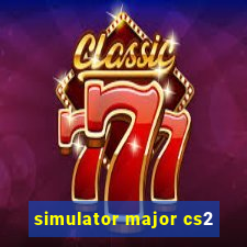 simulator major cs2