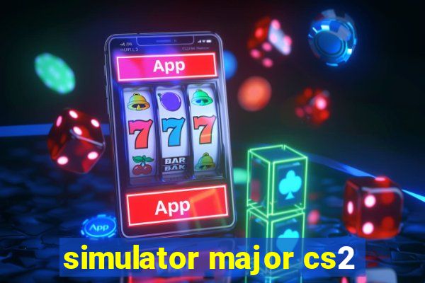 simulator major cs2