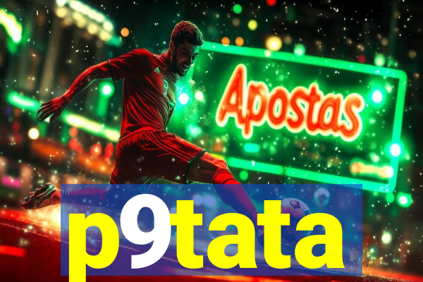 p9tata