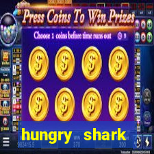 hungry shark evolution dinheiro infinito 2024
