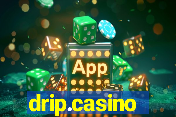 drip.casino