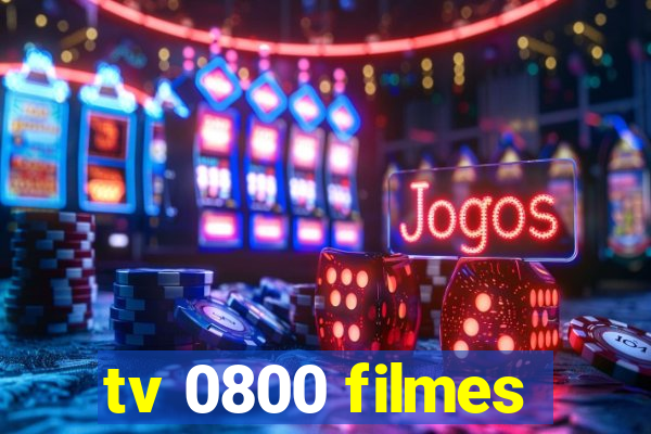 tv 0800 filmes