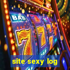 site sexy log