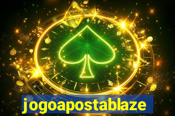 jogoapostablaze