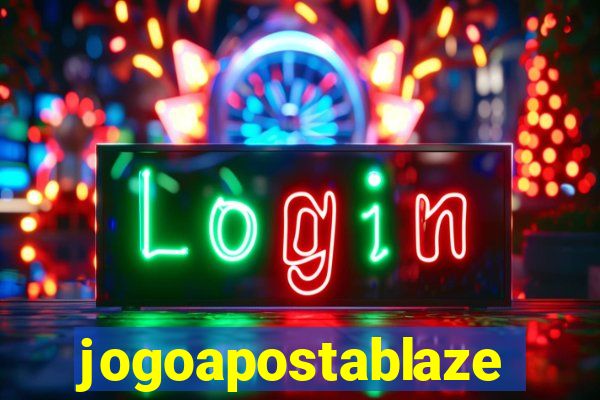 jogoapostablaze