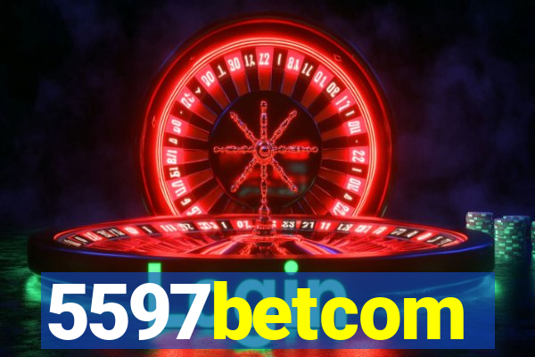 5597betcom