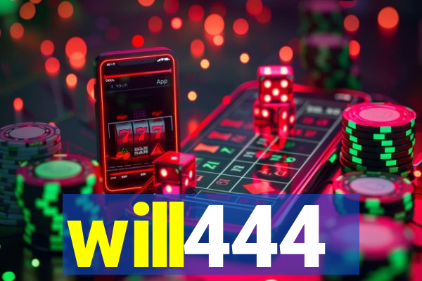 will444