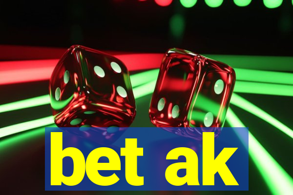bet ak