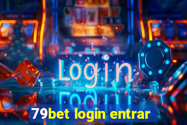 79bet login entrar