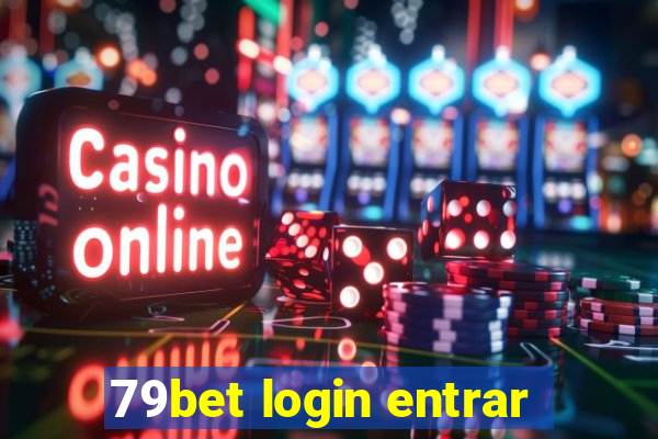 79bet login entrar