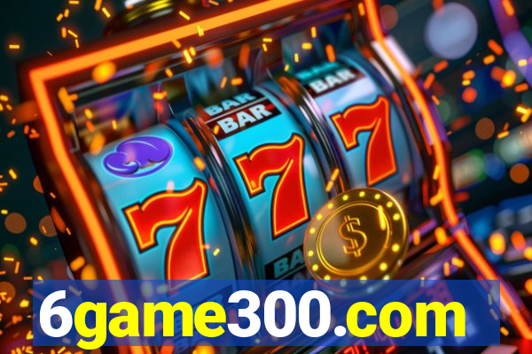 6game300.com