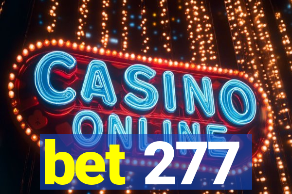 bet 277