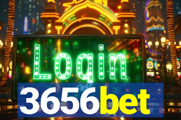 3656bet
