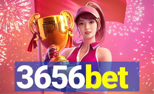3656bet