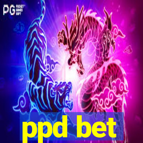 ppd bet