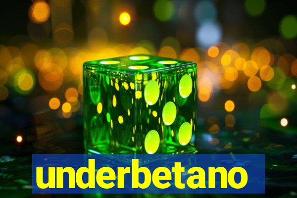 underbetano