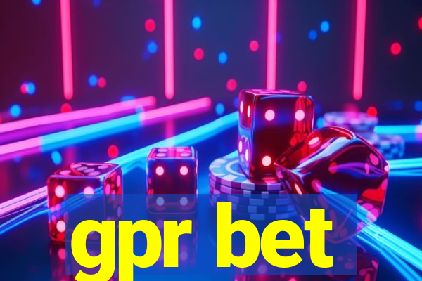 gpr bet