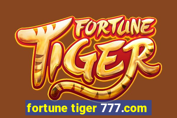 fortune tiger 777.com