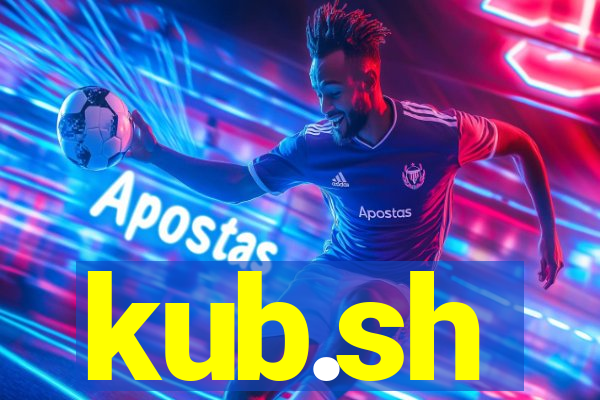 kub.sh