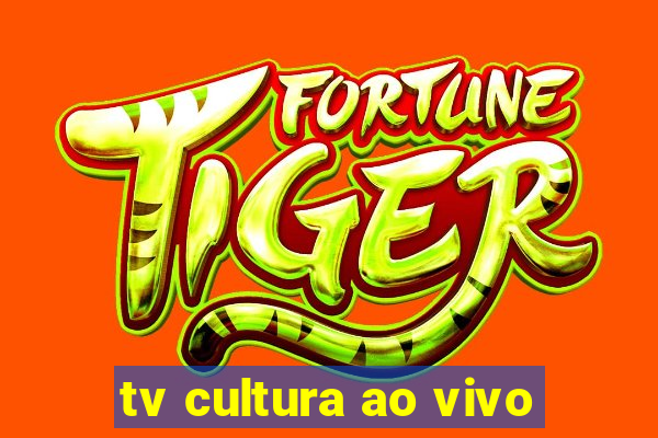 tv cultura ao vivo