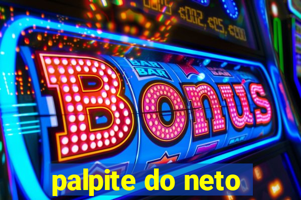 palpite do neto