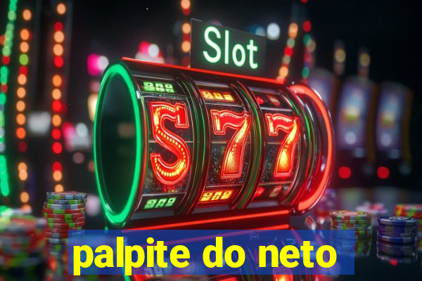 palpite do neto