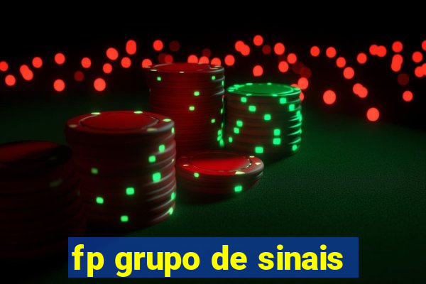 fp grupo de sinais