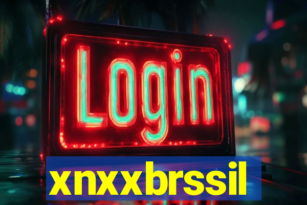 xnxxbrssil