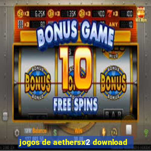 jogos de aethersx2 download