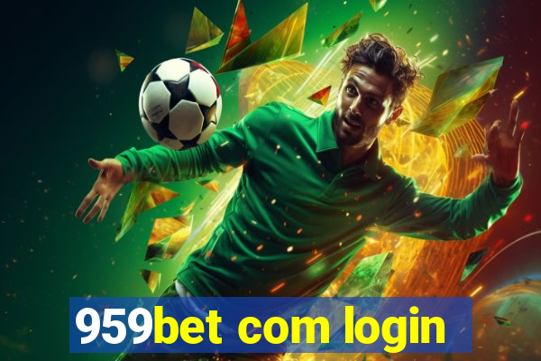 959bet com login